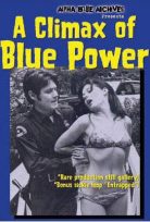 A Climax of Blue Power